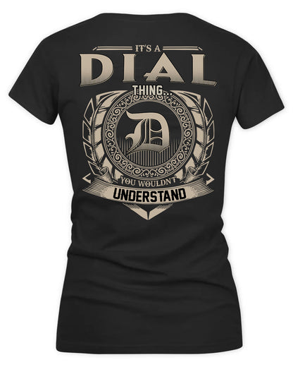DIALLO HH88-K2–Personalized Name Quote Apparel “It’s a/an NAME Thing You Wouldn’t Understand”