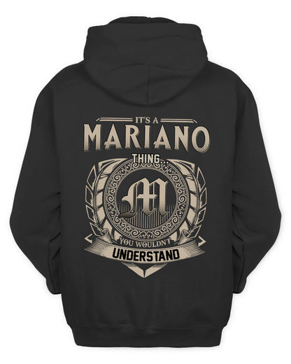MARIANO HH88-K2–Personalized Name Quote Apparel “It’s a/an NAME Thing You Wouldn’t Understand”
