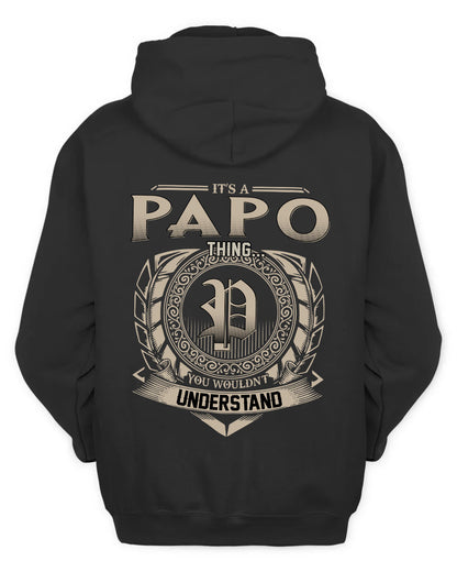 PAPO HH88-K2–Personalized Name Quote Apparel “It’s a/an NAME Thing You Wouldn’t Understand”