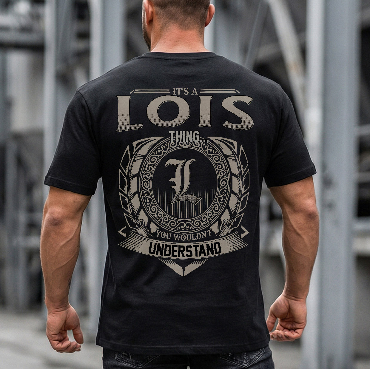 LOIS HH88-K2–Personalized Name Quote Apparel “It’s a/an NAME Thing You Wouldn’t Understand”