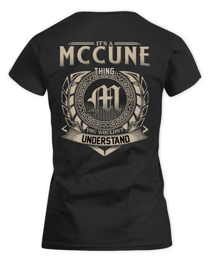 MCCUNE HH88-K2–Personalized Name Quote Apparel “It’s a/an NAME Thing You Wouldn’t Understand”