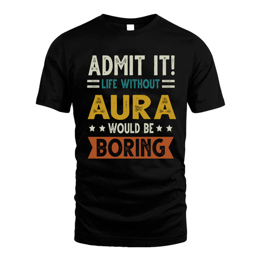 ALTMAN HH88-K2–Personalized Funny Quote Apparel “Life Without NAME Would Be Boring”