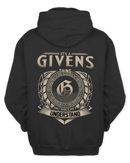 GIVENS HH88-K2–Personalized Name Quote Apparel “It’s a/an NAME Thing You Wouldn’t Understand”