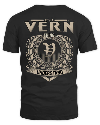VERN HH88-K2–Personalized Name Quote Apparel “It’s a/an NAME Thing You Wouldn’t Understand”
