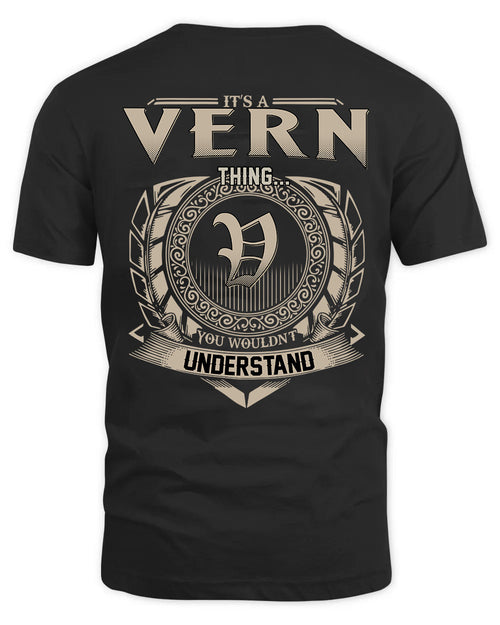 VERN HH88-K2–Personalized Name Quote Apparel “It’s a/an NAME Thing You Wouldn’t Understand”