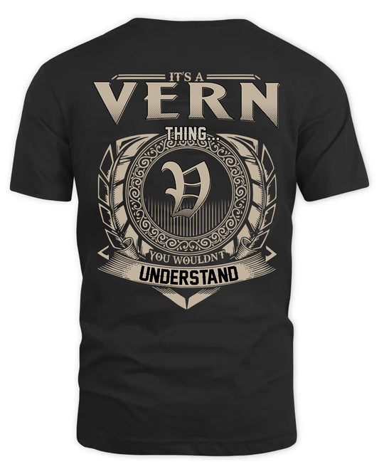 VERN HH88-K2–Personalized Name Quote Apparel “It’s a/an NAME Thing You Wouldn’t Understand”