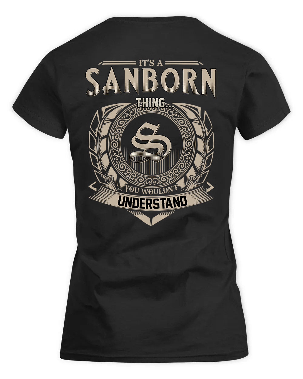 SANCHE HH88-K2–Personalized Name Quote Apparel “It’s a/an NAME Thing You Wouldn’t Understand”