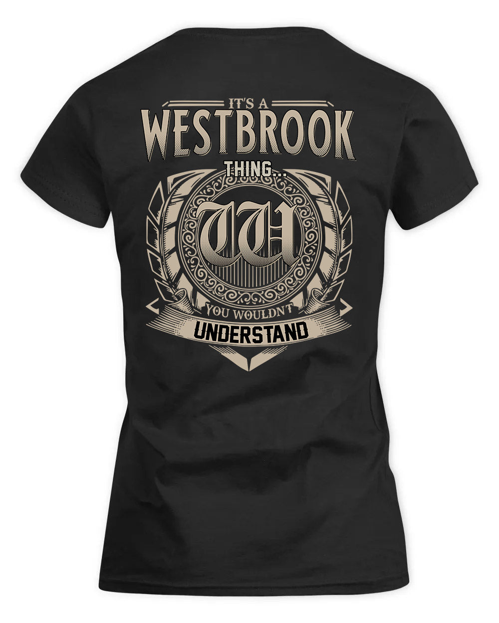 WESTERN HH88-K2–Personalized Name Quote Apparel “It’s a/an NAME Thing You Wouldn’t Understand”
