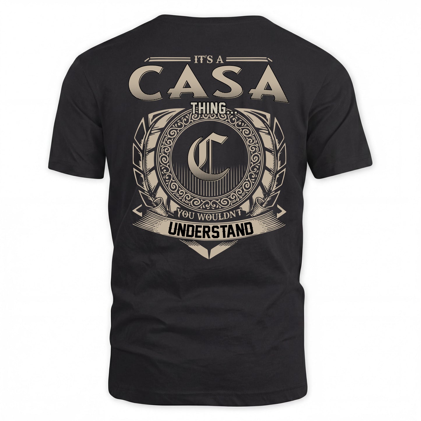 CASA HH88-K2–Personalized Name Quote Apparel “It’s a/an NAME Thing You Wouldn’t Understand”
