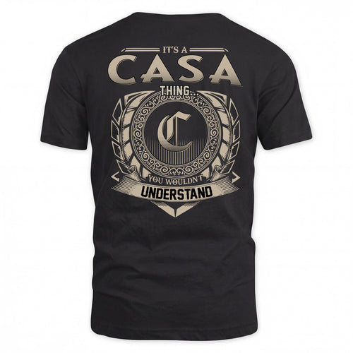 CASA HH88-K2–Personalized Name Quote Apparel “It’s a/an NAME Thing You Wouldn’t Understand”