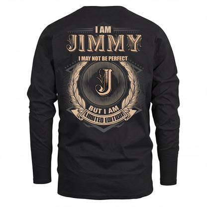 JIMMY 2K-101–Personalized Name Quote Apparel “I Am NAME May Not Be Perfect But I Am Limited Edition”