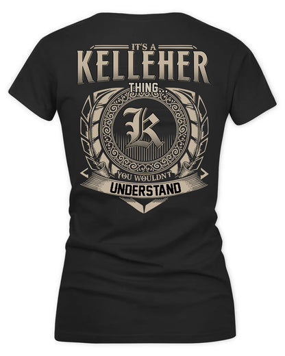 KELLER HH88-K2–Personalized Name Quote Apparel “It’s a/an NAME Thing You Wouldn’t Understand”