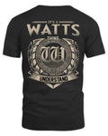 WATTS HH88-K2–Personalized Name Quote Apparel “It’s a/an NAME Thing You Wouldn’t Understand”