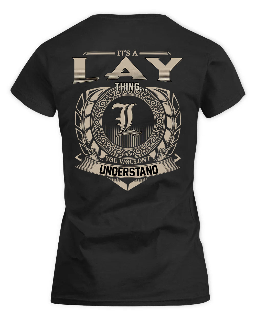 LAY HH88-K2–Personalized Name Quote Apparel “It’s a/an NAME Thing You Wouldn’t Understand”
