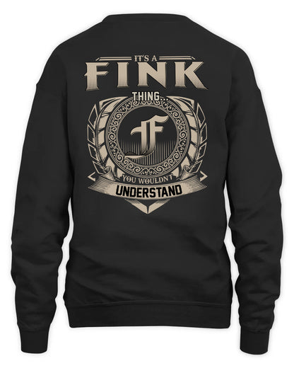 FINK HH88-K2–Personalized Name Quote Apparel “It’s a/an NAME Thing You Wouldn’t Understand”