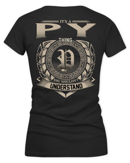 PY HH88-K2–Personalized Name Quote Apparel “It’s a/an NAME Thing You Wouldn’t Understand”