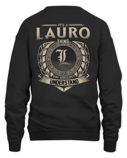LAURO HH88-K2–Personalized Name Quote Apparel “It’s a/an NAME Thing You Wouldn’t Understand”