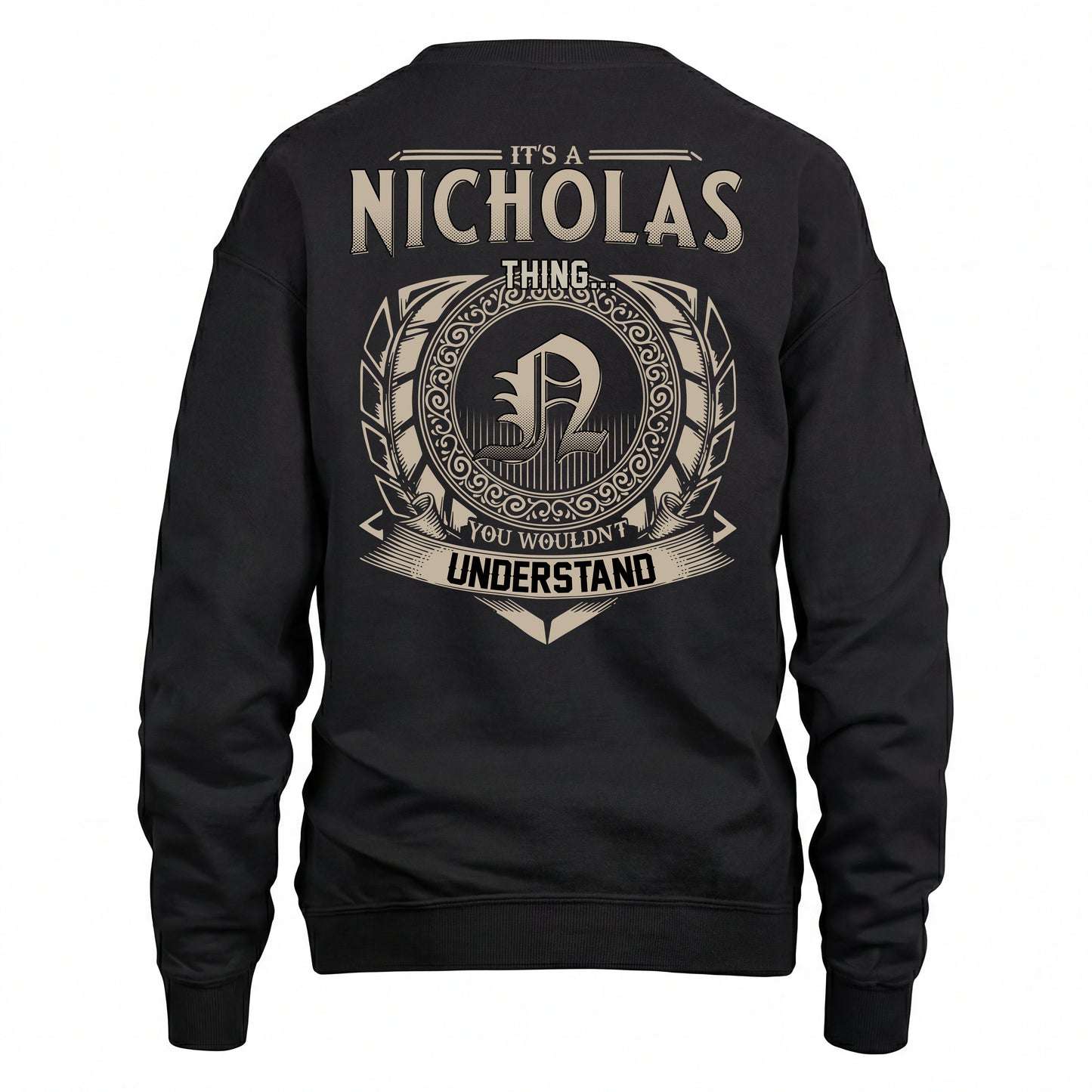 NICHOLAS HH88-K2–Personalized Name Quote Apparel “It’s an NAME Thing You Wouldn’t Understand”