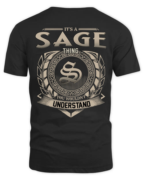 SAGE HH88-K2–Personalized Name Quote Apparel “It’s a/an NAME Thing You Wouldn’t Understand”