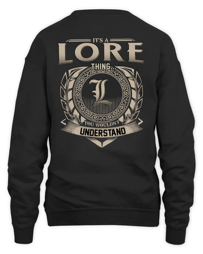 LORE HH88-K2–Personalized Name Quote Apparel “It’s a/an NAME Thing You Wouldn’t Understand”