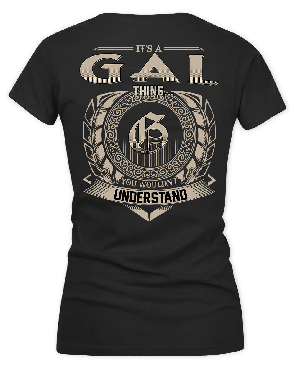 GALAN HH88-K2–Personalized Name Quote Apparel “It’s a/an NAME Thing You Wouldn’t Understand”