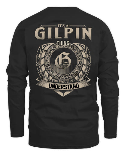 GILPIN HH88-K2–Personalized Name Quote Apparel “It’s a/an NAME Thing You Wouldn’t Understand”