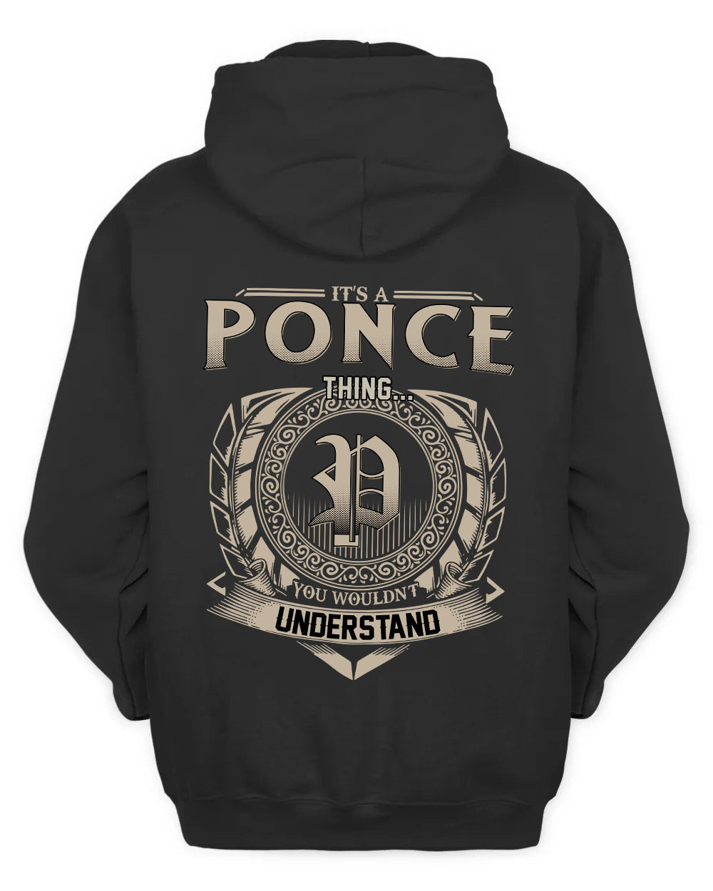 PONCE HH88-K2–Personalized Name Quote Apparel “It’s a/an NAME Thing You Wouldn’t Understand”