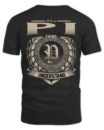PI HH88-K2–Personalized Name Quote Apparel “It’s a/an NAME Thing You Wouldn’t Understand”