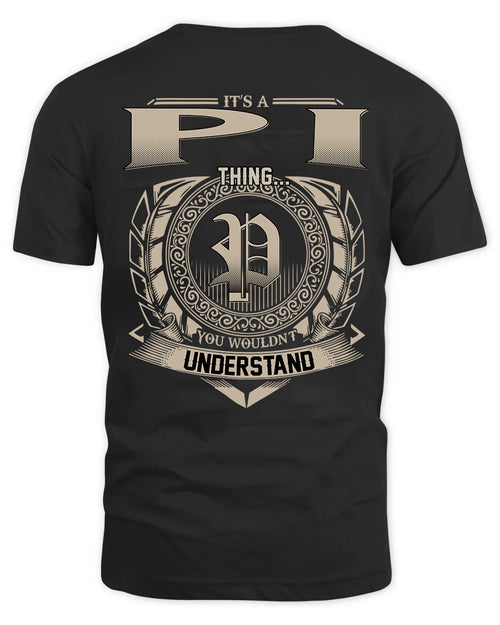 PI HH88-K2–Personalized Name Quote Apparel “It’s a/an NAME Thing You Wouldn’t Understand”