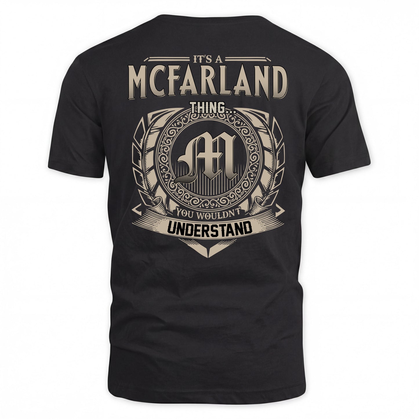 MCFARLAND HH88-K2–Personalized Name Quote Apparel “It’s a/an NAME Thing You Wouldn’t Understand”