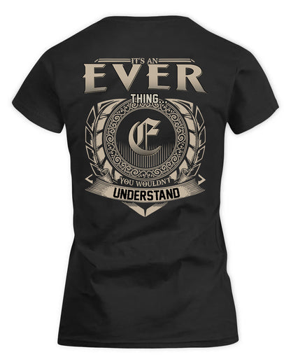 EVER HH88-K2–Personalized Name Quote Apparel “It’s a/an NAME Thing You Wouldn’t Understand”