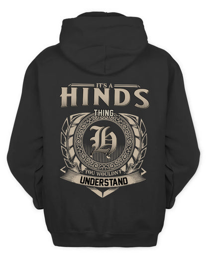 HINDS HH88-K2–Personalized Name Quote Apparel “It’s a/an NAME Thing You Wouldn’t Understand”
