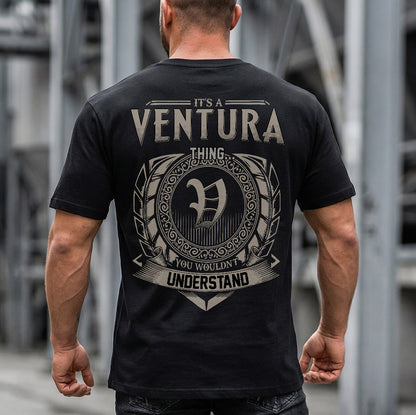 VENTURA HH88-K2–Personalized Name Quote Apparel “It’s a/an NAME Thing You Wouldn’t Understand”