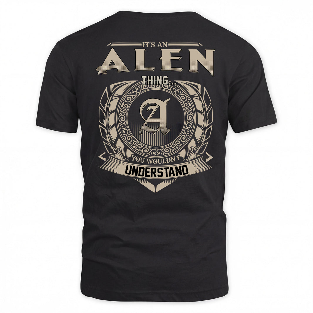 ALEN HH88-K2–Personalized Name Quote Apparel “It’s a/an NAME Thing You Wouldn’t Understand”
