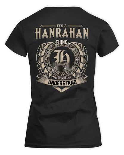 HANRAHAN HH88-K2–Personalized Name Quote Apparel “It’s a/an NAME Thing You Wouldn’t Understand”