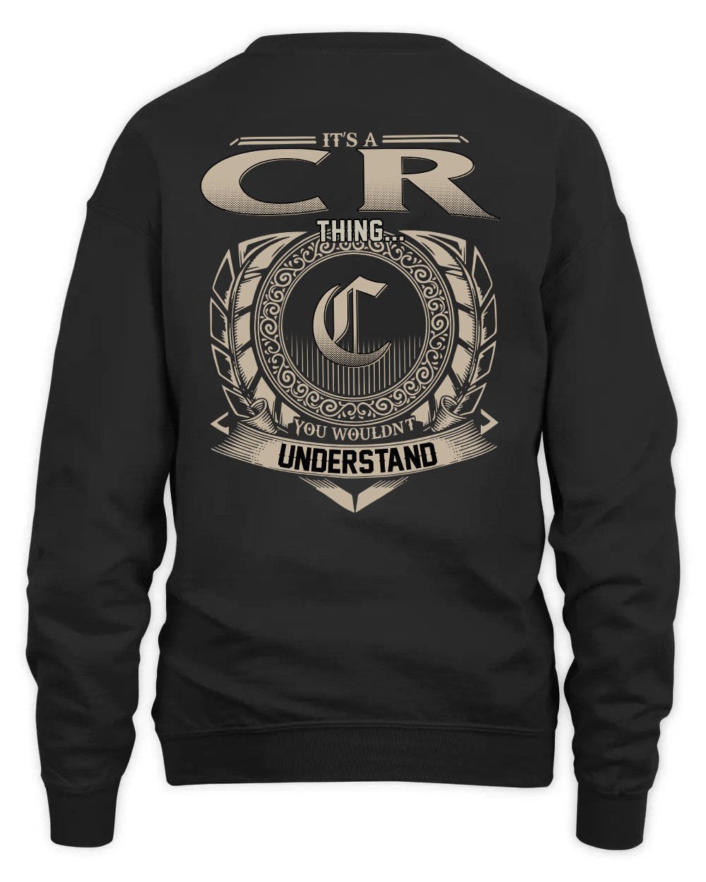 CR HH88-K2–Personalized Name Quote Apparel “It’s a/an NAME Thing You Wouldn’t Understand”