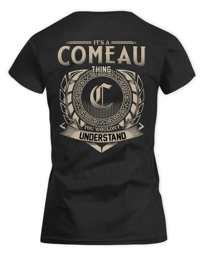 COMEAU HH88-K2–Personalized Name Quote Apparel “It’s a/an NAME Thing You Wouldn’t Understand”