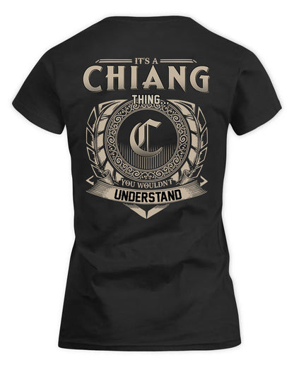 CHIANG HH88-K2–Personalized Name Quote Apparel “It’s a/an NAME Thing You Wouldn’t Understand”