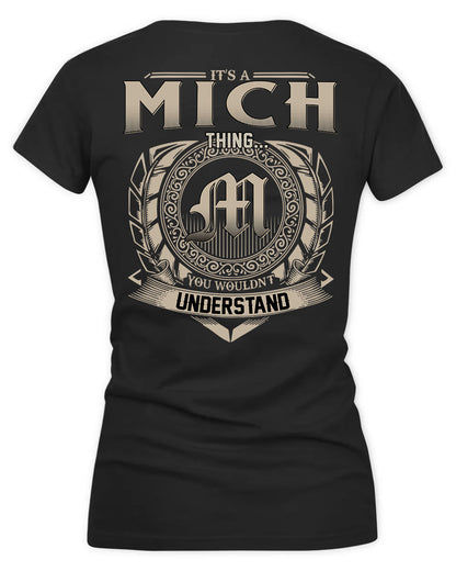 MICH HH88-K2–Personalized Name Quote Apparel “It’s a/an NAME Thing You Wouldn’t Understand”