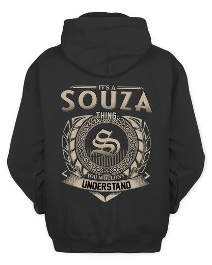 SOUZA HH88-K2–Personalized Name Quote Apparel “It’s a/an NAME Thing You Wouldn’t Understand”