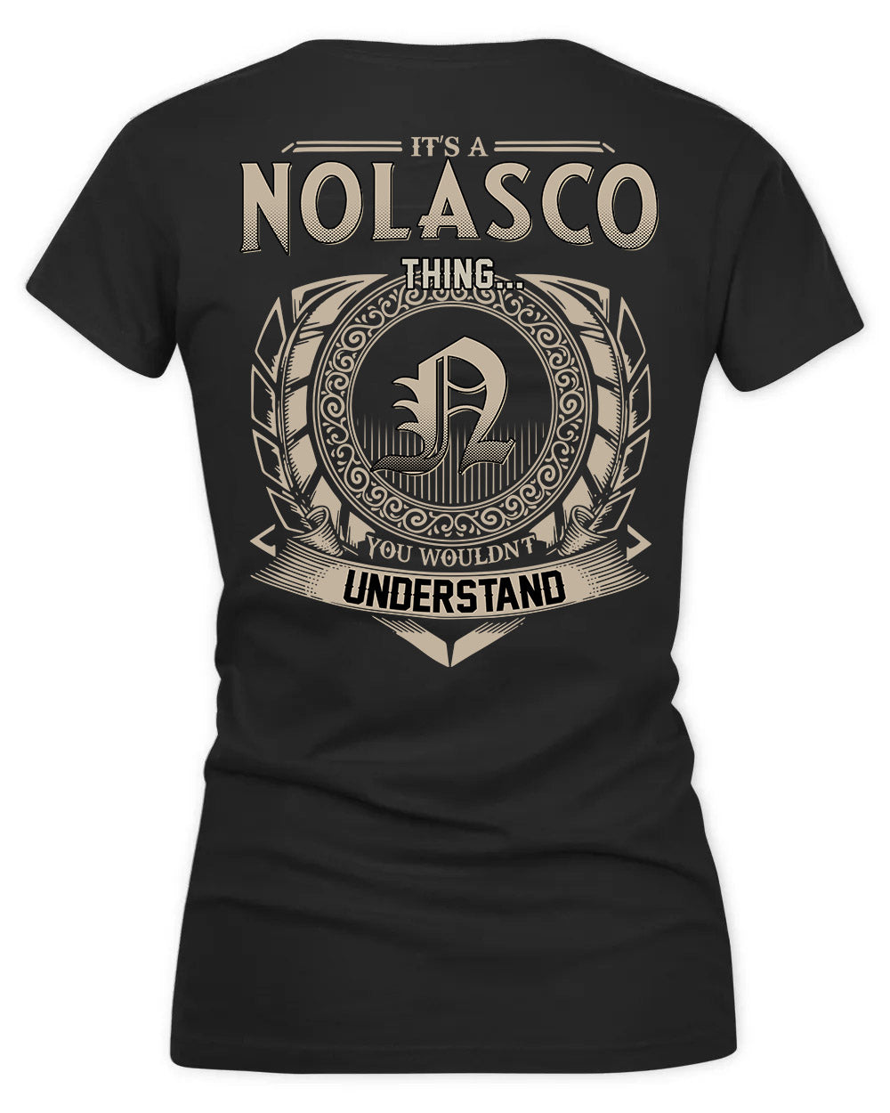 NOLASCO HH88-K2–Personalized Name Quote Apparel “It’s a/an NAME Thing You Wouldn’t Understand”