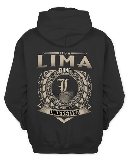LIMA HH88-K2–Personalized Name Quote Apparel “It’s a/an NAME Thing You Wouldn’t Understand”