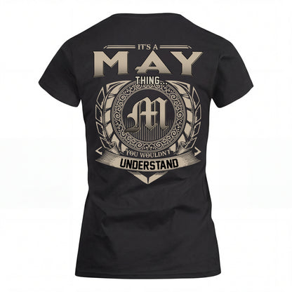 MAY HH88-K2–Personalized Name Quote Apparel “It’s an NAME Thing You Wouldn’t Understand”