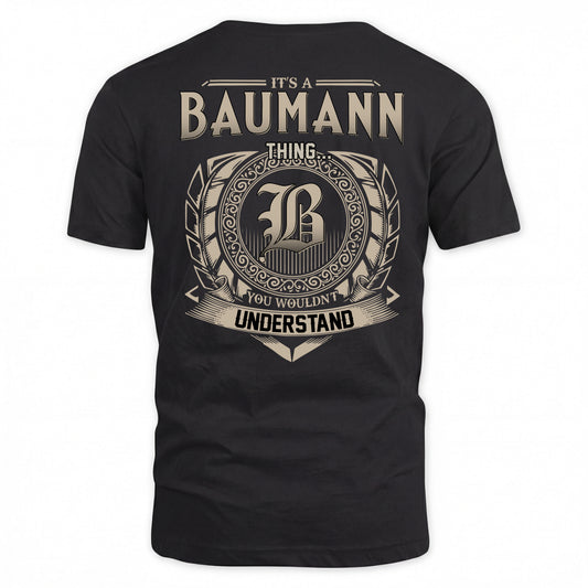 BAUMANN HH88-K2–Personalized Name Quote Apparel “It’s a/an NAME Thing You Wouldn’t Understand”