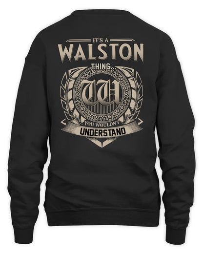 WALSTON HH88-K2–Personalized Name Quote Apparel “It’s a/an NAME Thing You Wouldn’t Understand”