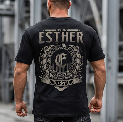 ESTHER HH88-K2–Personalized Name Quote Apparel “It’s an NAME Thing You Wouldn’t Understand”