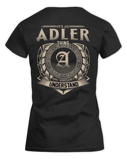 ADLER HH88-K2–Personalized Name Quote Apparel “It’s a/an NAME Thing You Wouldn’t Understand”