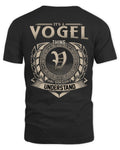 VOGEL HH88-K2–Personalized Name Quote Apparel “It’s a/an NAME Thing You Wouldn’t Understand”