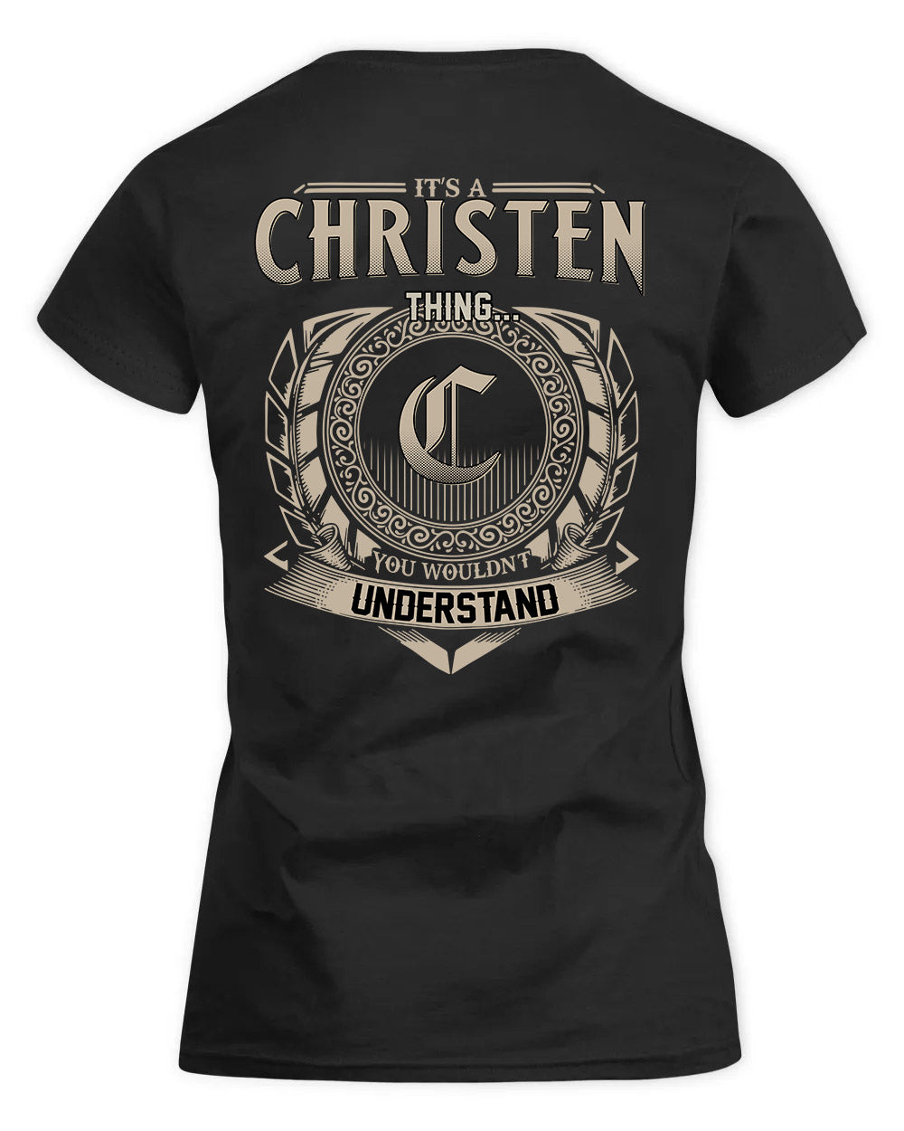 CHRISTEN HH88-K2–Personalized Name Quote Apparel “It’s a/an NAME Thing You Wouldn’t Understand”