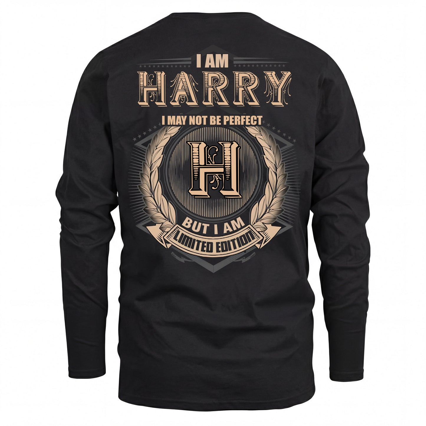 HARRY 2K-101–Personalized Name Quote Apparel “I Am NAME May Not Be Perfect But I Am Limited Edition”